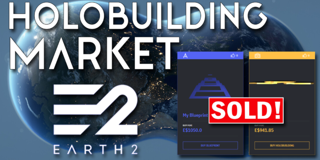 Holobuilding Market, New Earth 2 Feature.